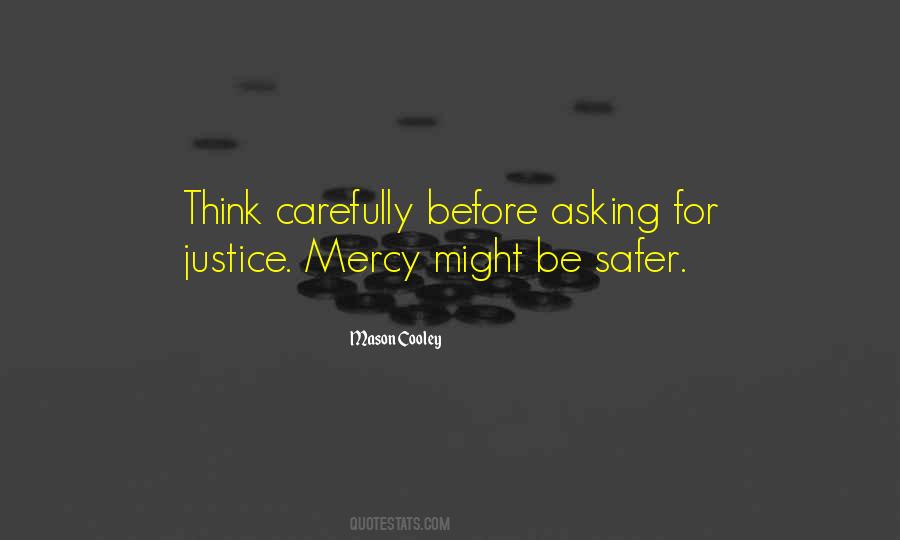 Justice Mercy Quotes #547340
