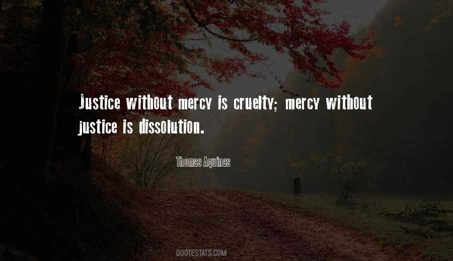 Justice Mercy Quotes #871193