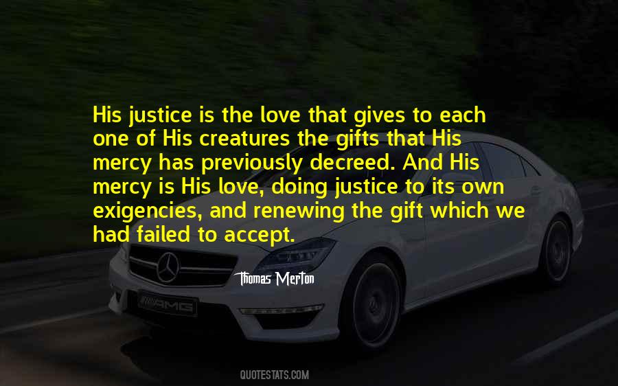 Justice Mercy Quotes #897018