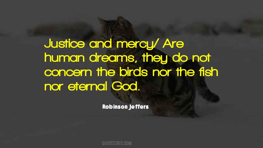 Justice Mercy Quotes #939582