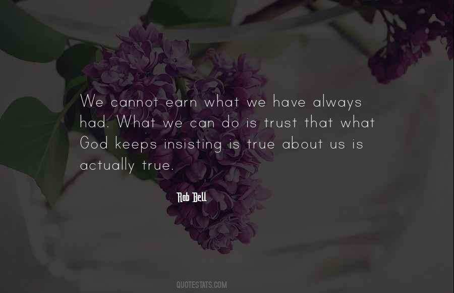 God Is True Quotes #710769