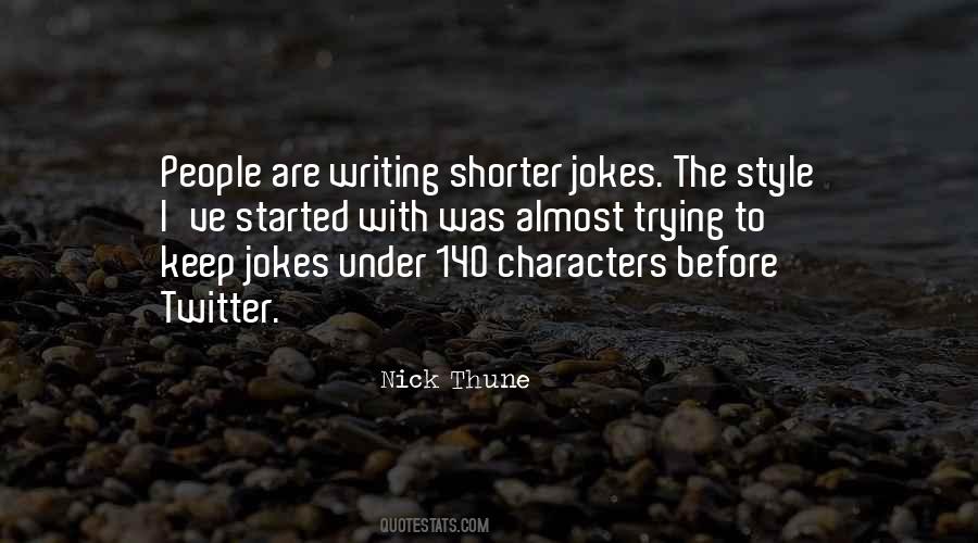 Keep Your Style Quotes #1471863