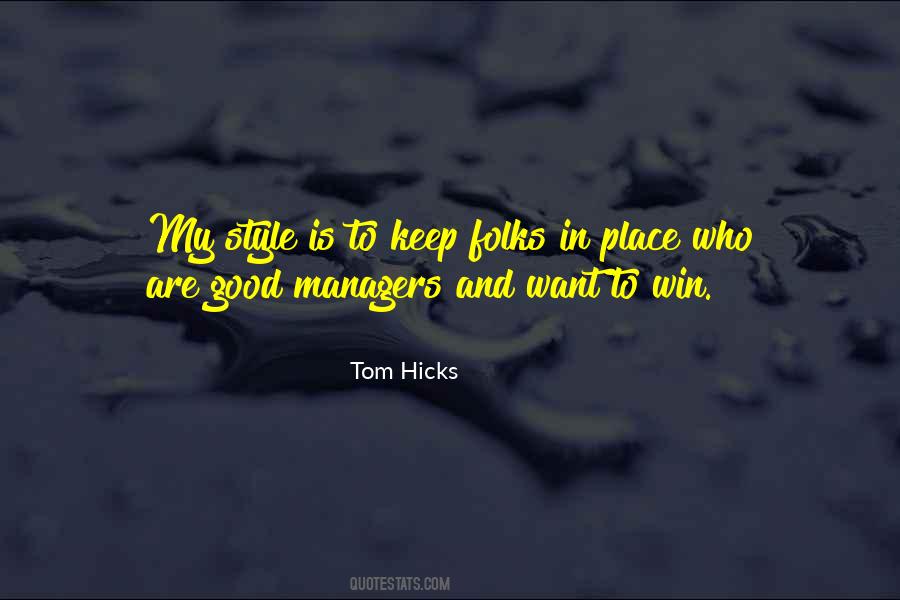 Keep Your Style Quotes #413280
