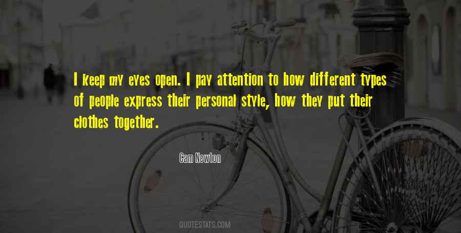 Keep Your Style Quotes #578668