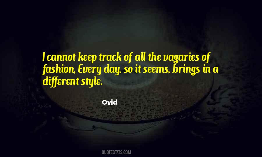 Keep Your Style Quotes #698714