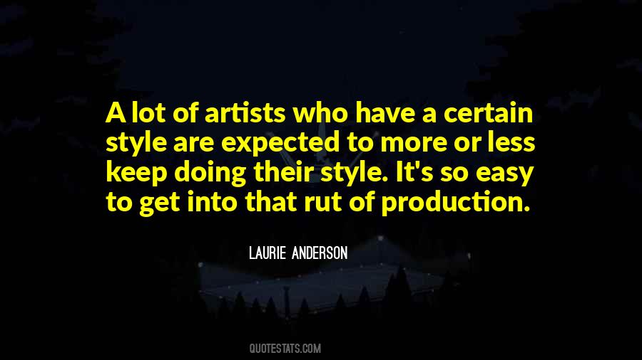 Keep Your Style Quotes #981094