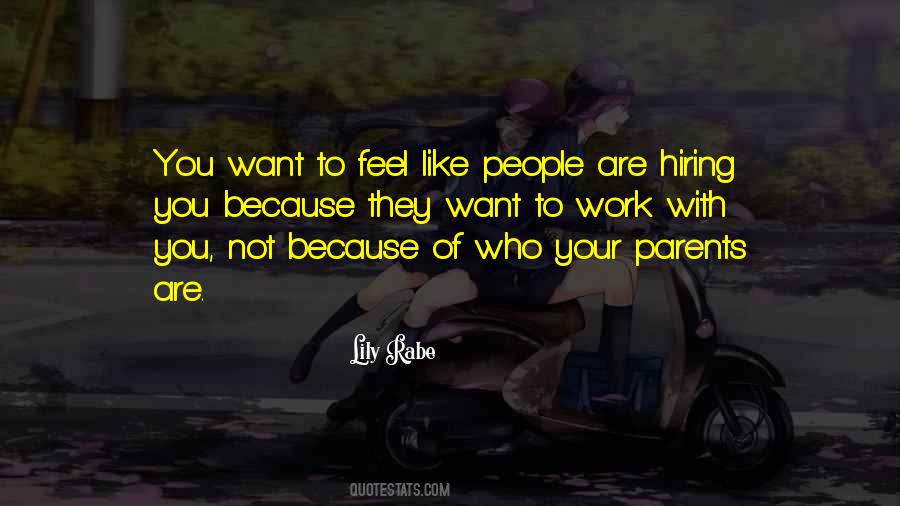 Quotes About Hiring People #1446835