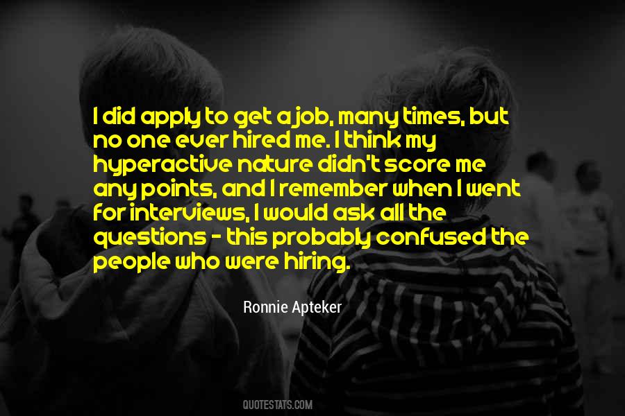 Quotes About Hiring People #756399