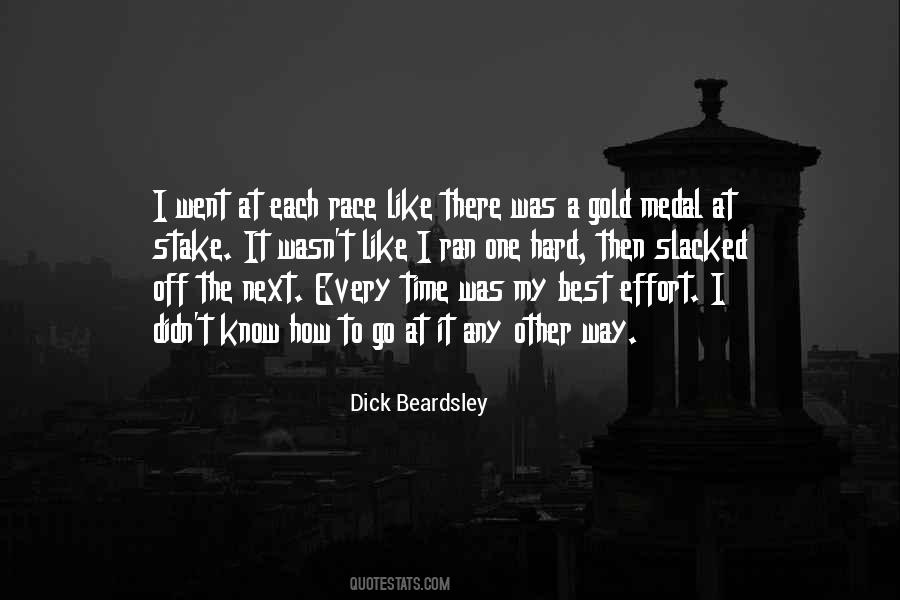 I Go Hard Quotes #1365104
