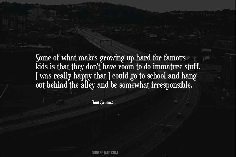 I Go Hard Quotes #460360