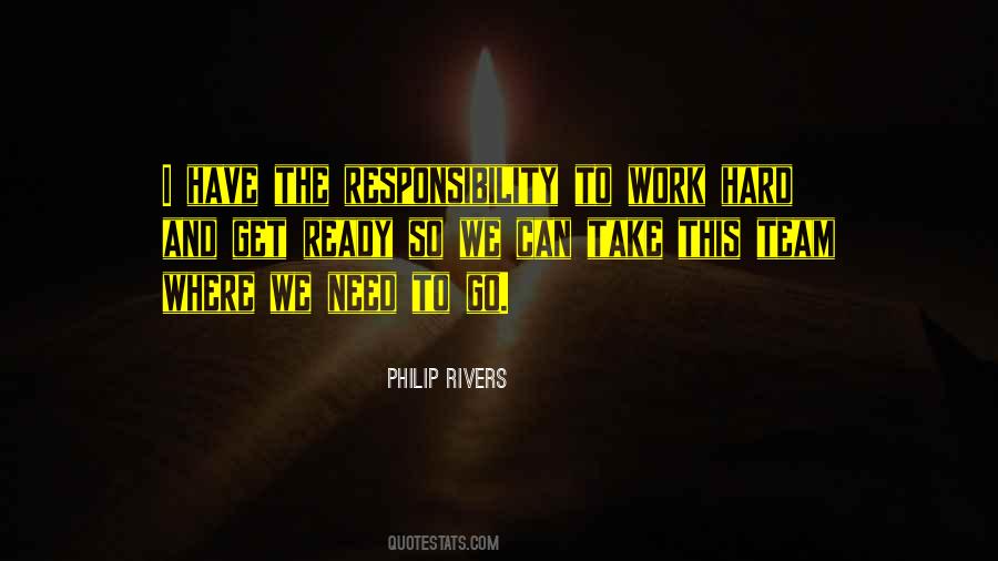 I Go Hard Quotes #535839