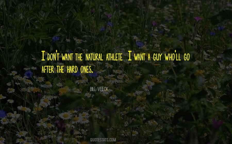 I Go Hard Quotes #605507