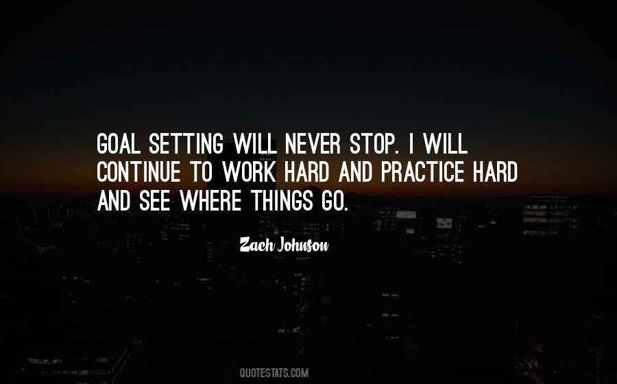 I Go Hard Quotes #666000