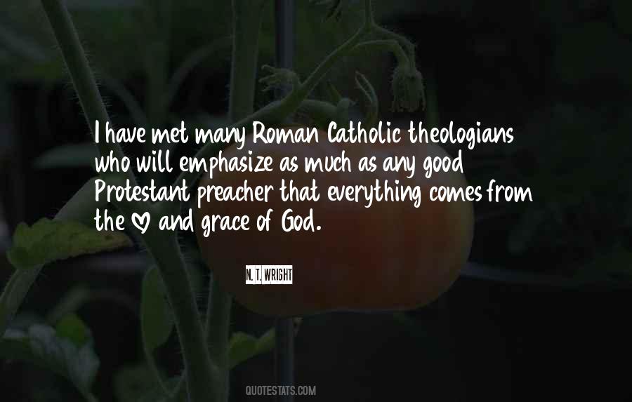 Grace Catholic Quotes #1711115
