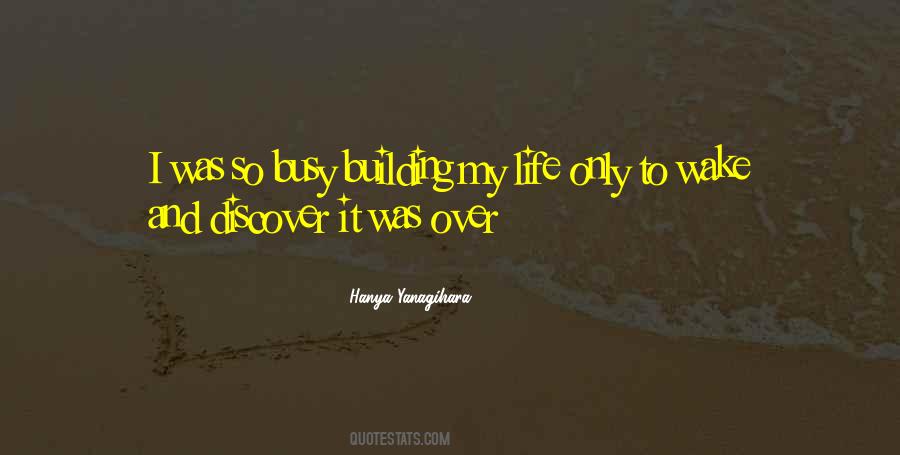 Over Busy Quotes #1033888