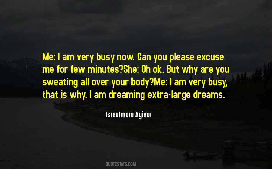 Over Busy Quotes #1493230