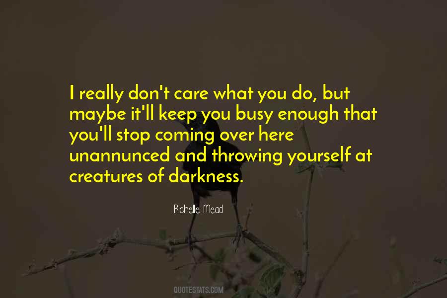 Over Busy Quotes #861976
