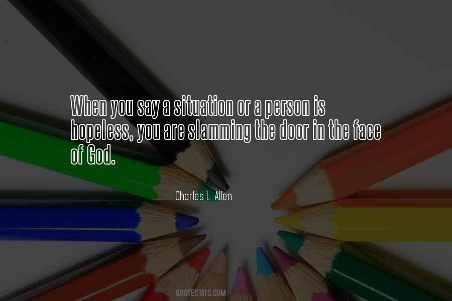 Face The Situation Quotes #475563