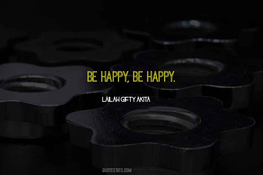 Happy Happy Joy Joy Quotes #1036813