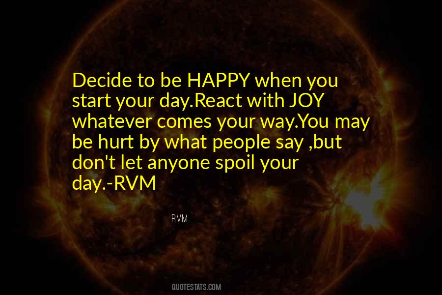 Happy Happy Joy Joy Quotes #618159