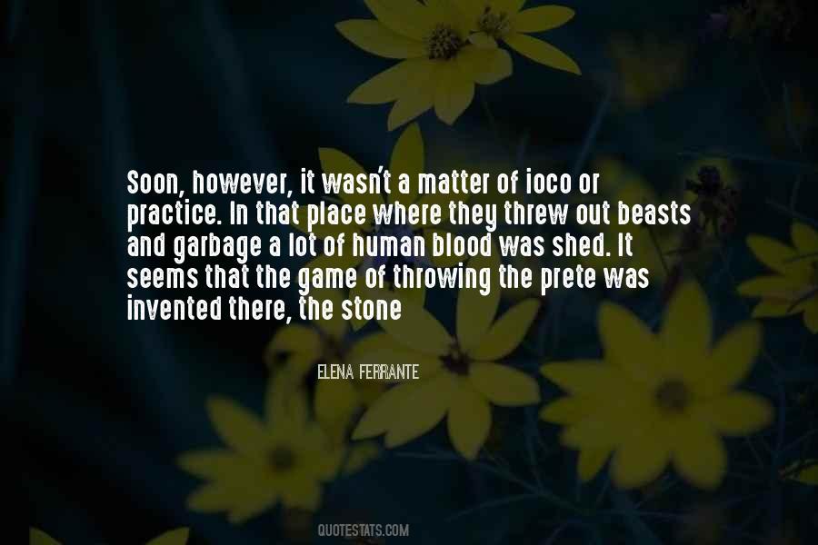 Blood Out Of A Stone Quotes #1014995