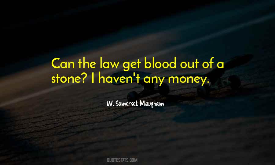 Blood Out Of A Stone Quotes #951278