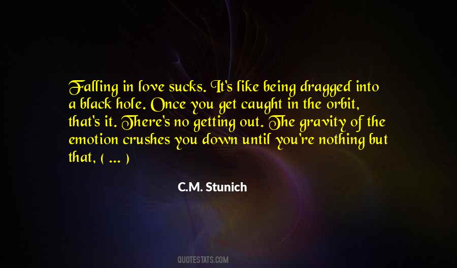 Getting Out Of A Hole Quotes #1435493