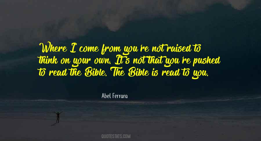 The Bible Is Quotes #1115953