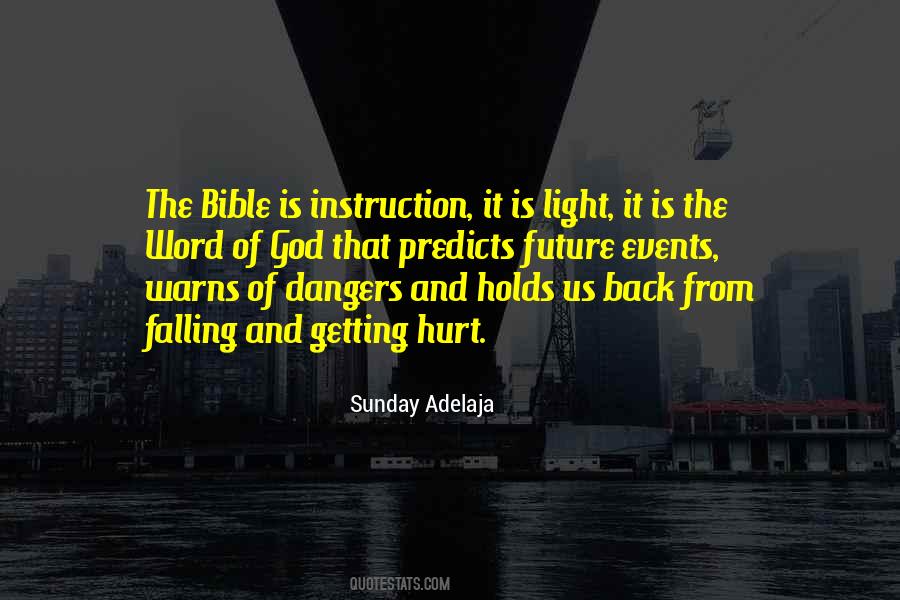 The Bible Is Quotes #1362381