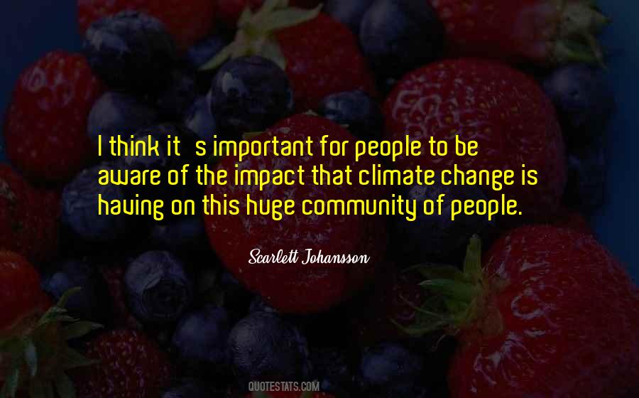 Impact Of Change Quotes #116306