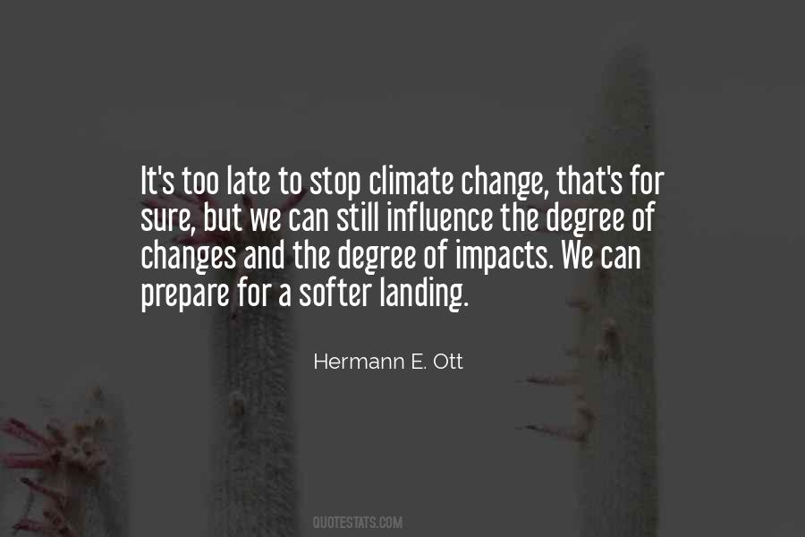 Impact Of Change Quotes #939541