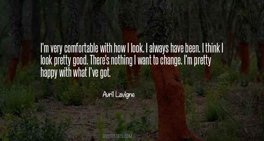 Happy With Nothing Quotes #389277