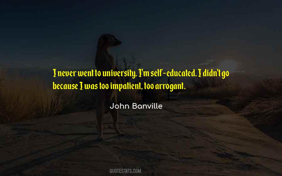 Never Be Arrogant Quotes #740805