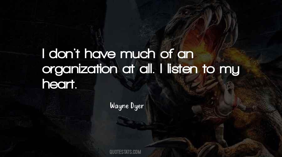 I Listen Quotes #1168322