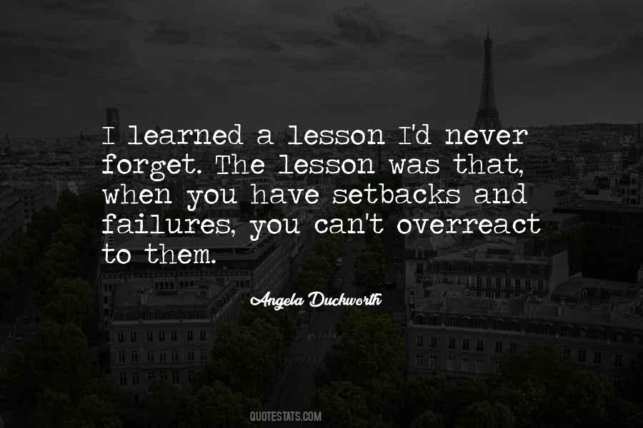 A Lesson Learned Quotes #1074176