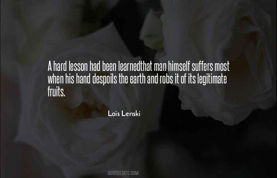 A Lesson Learned Quotes #174152