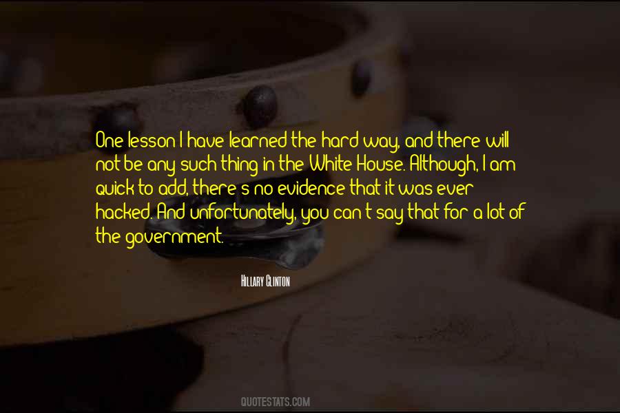 A Lesson Learned Quotes #205469