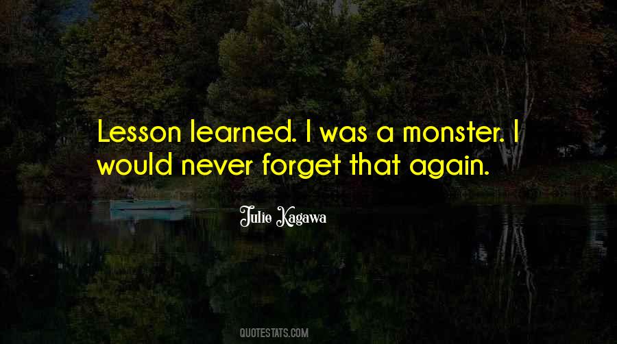 A Lesson Learned Quotes #972365