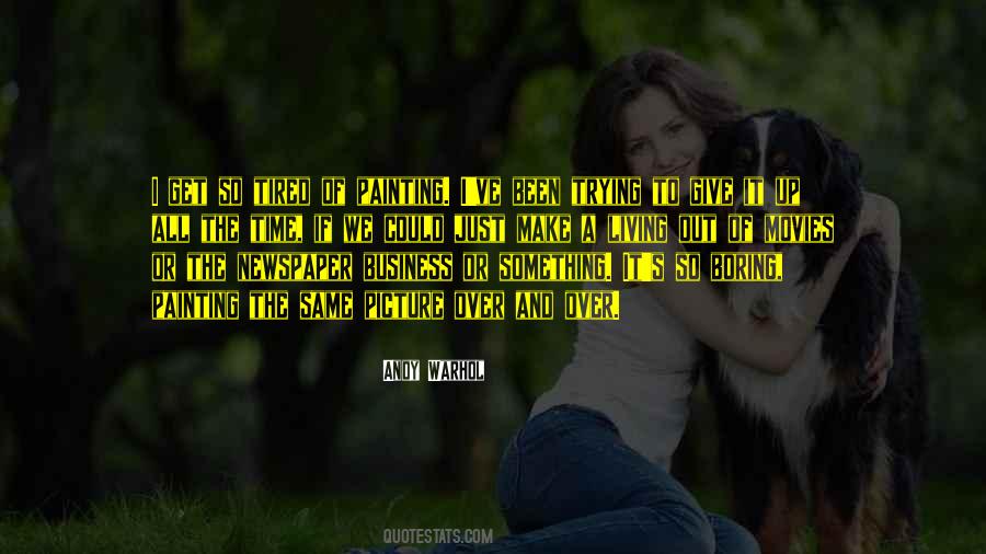 Quotes About Giving Up Trying #1249132
