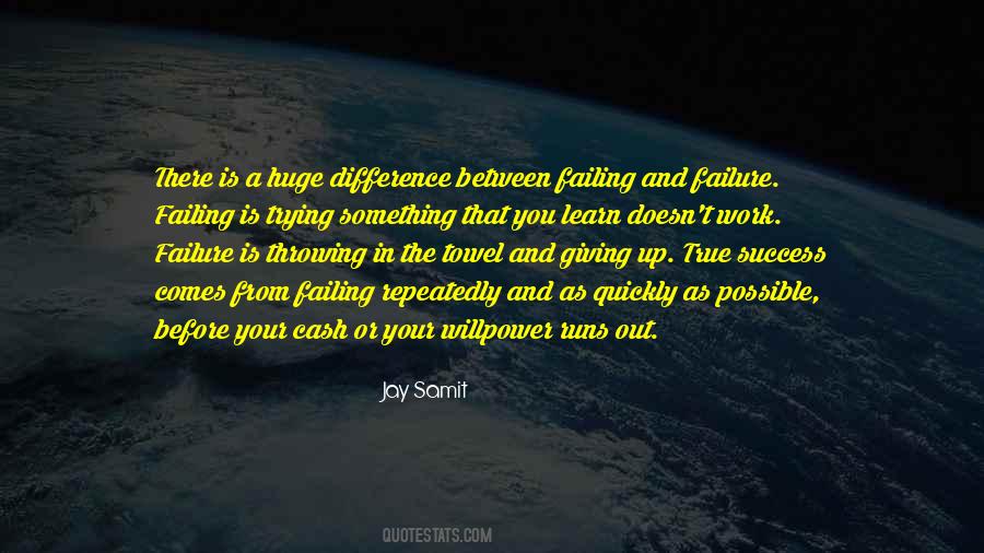 Quotes About Giving Up Trying #1741568