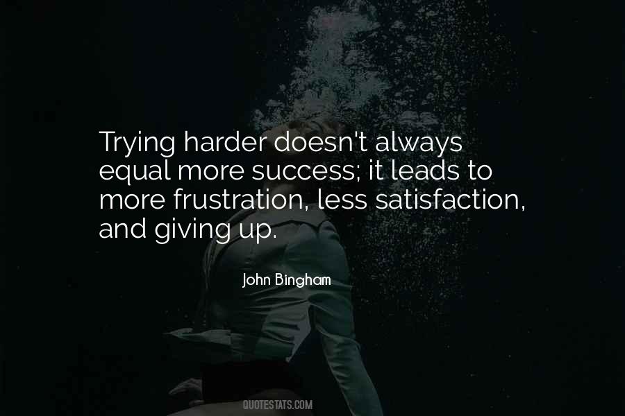 Quotes About Giving Up Trying #318079