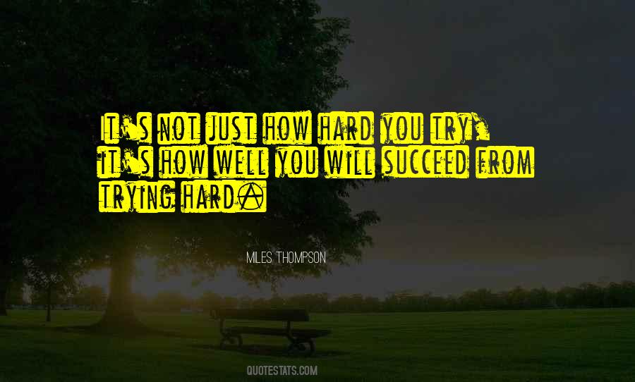 Quotes About Giving Up Trying #420152
