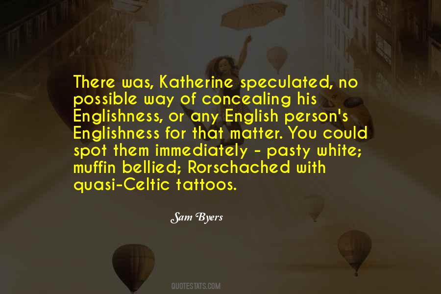 No Tattoos Quotes #1650085