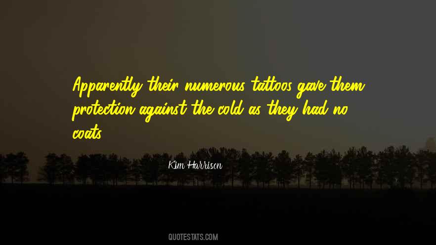No Tattoos Quotes #1671363