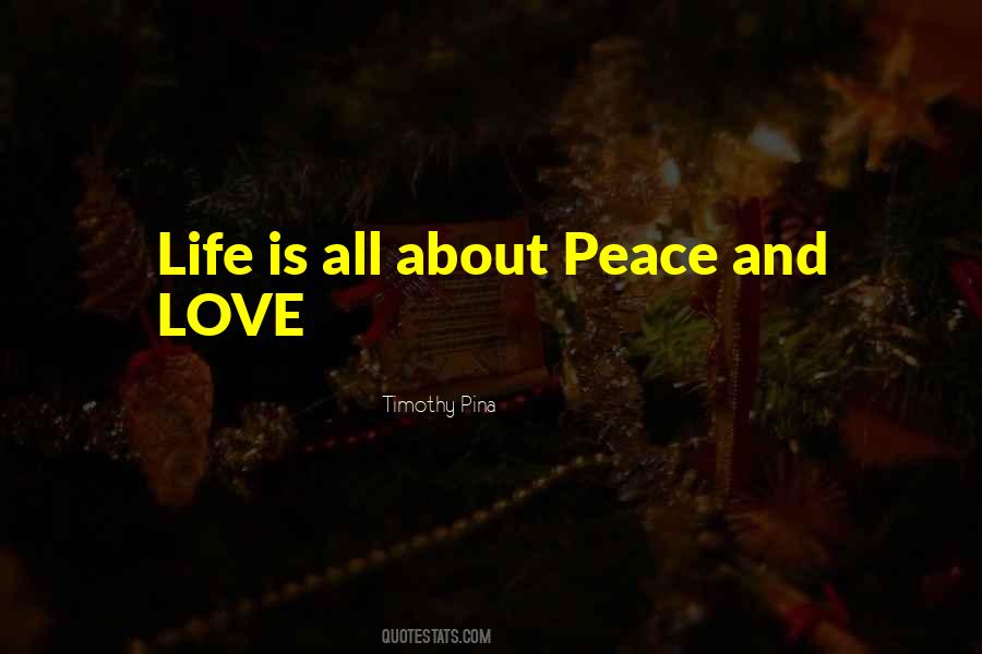 All About Peace Quotes #1089298