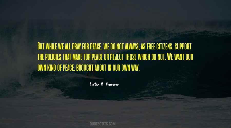 All About Peace Quotes #1365550
