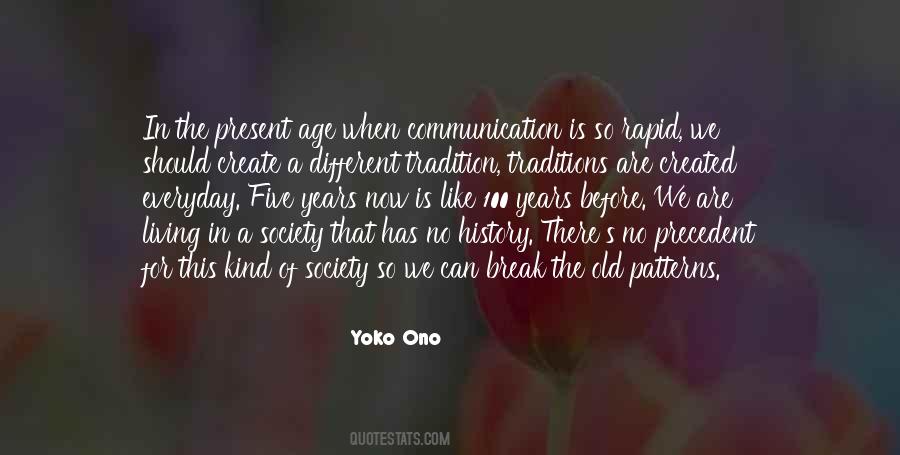 Break Tradition Quotes #1502786