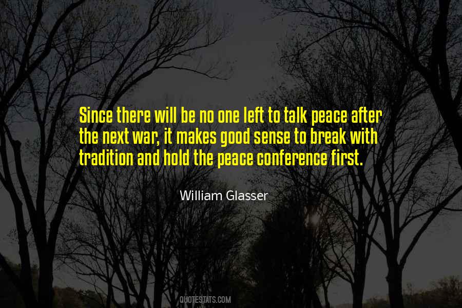 Break Tradition Quotes #378685