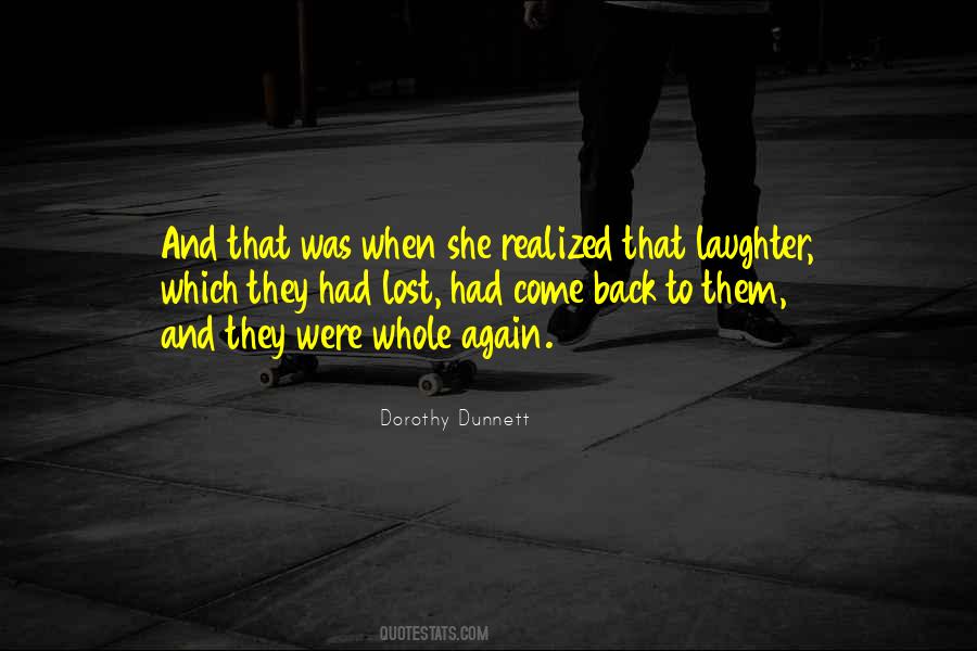 Laughter Lost Quotes #1366617