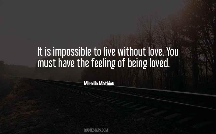 Feeling Of Being Loved Quotes #756009